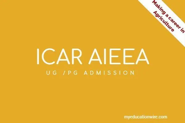 ICAR AIEEA exam for agriculture course