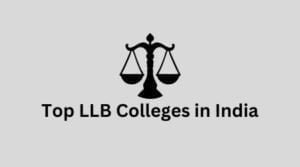 Top 10 LLB Colleges In India