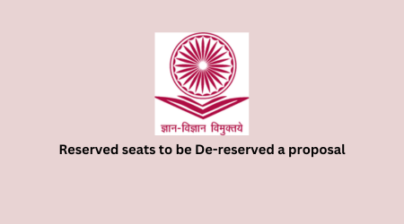 Reserved seats to be De-reserved a proposal