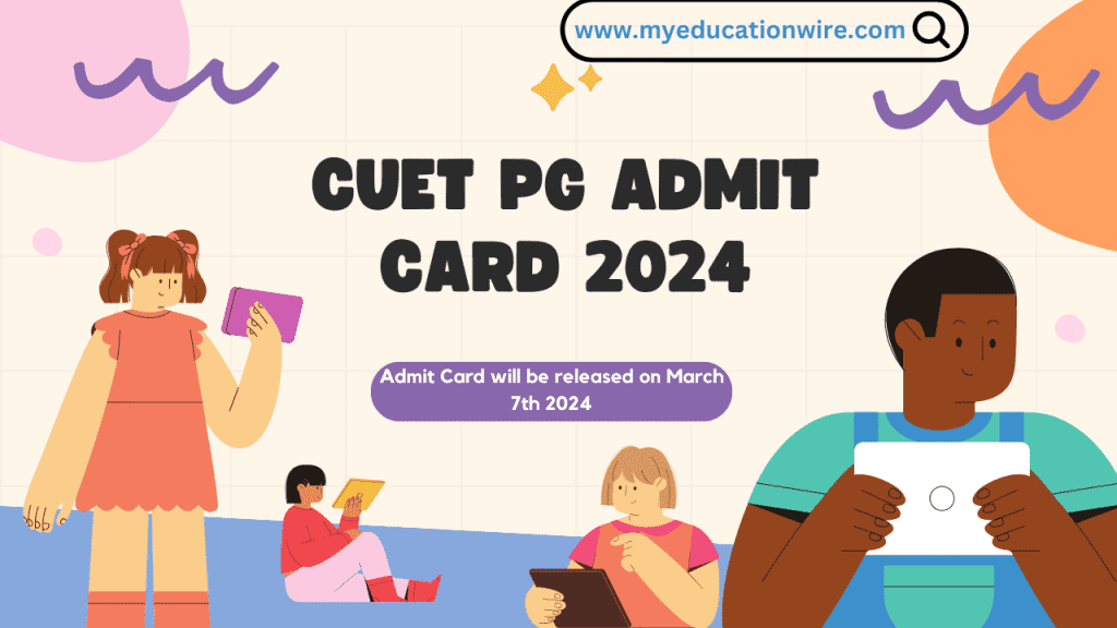 CUET PG Admit Card 2024