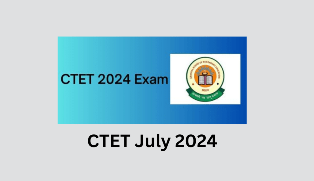 CTET July 2024