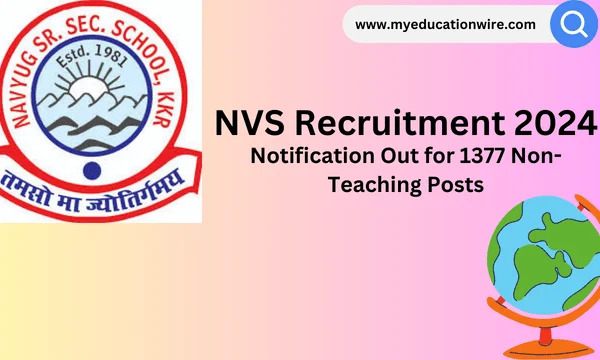 NVS Recruitment 2024