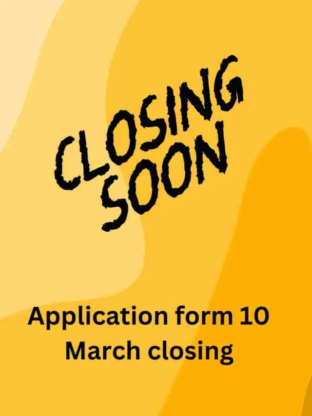 Application form 10 March closing