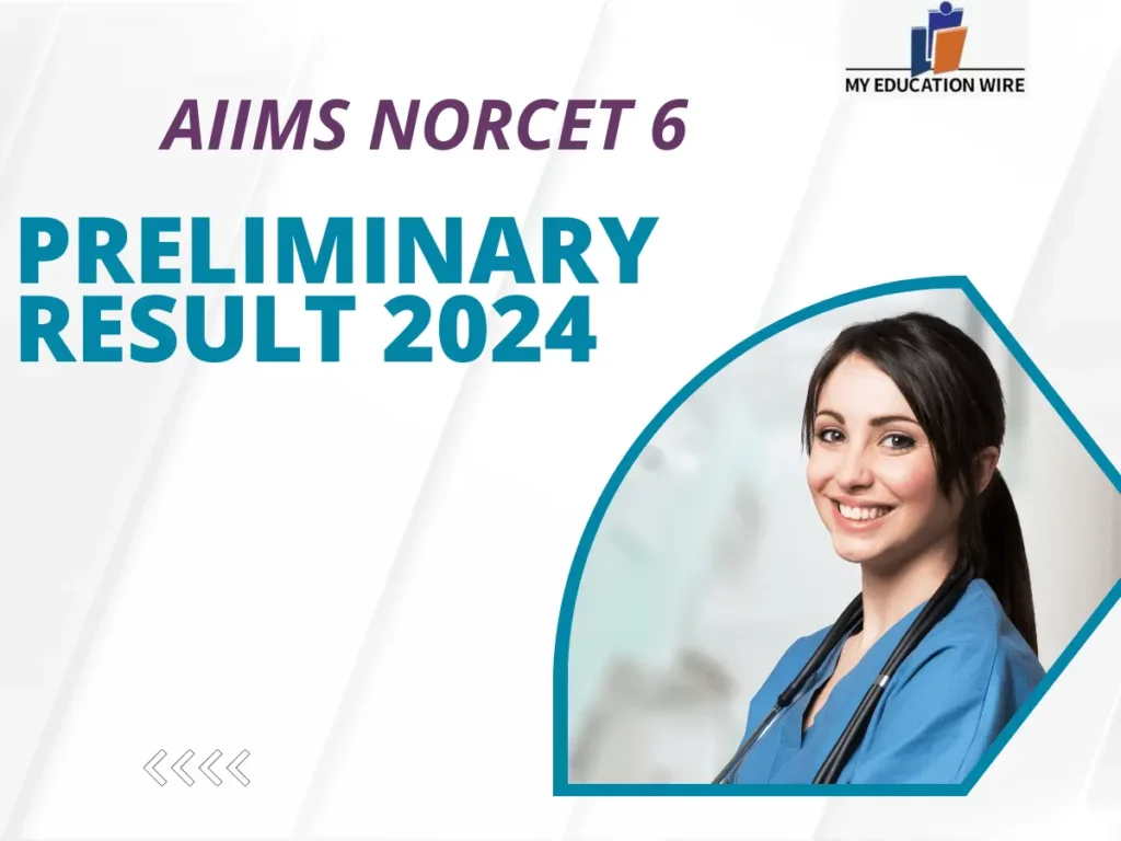 AIIMS Norcet 6