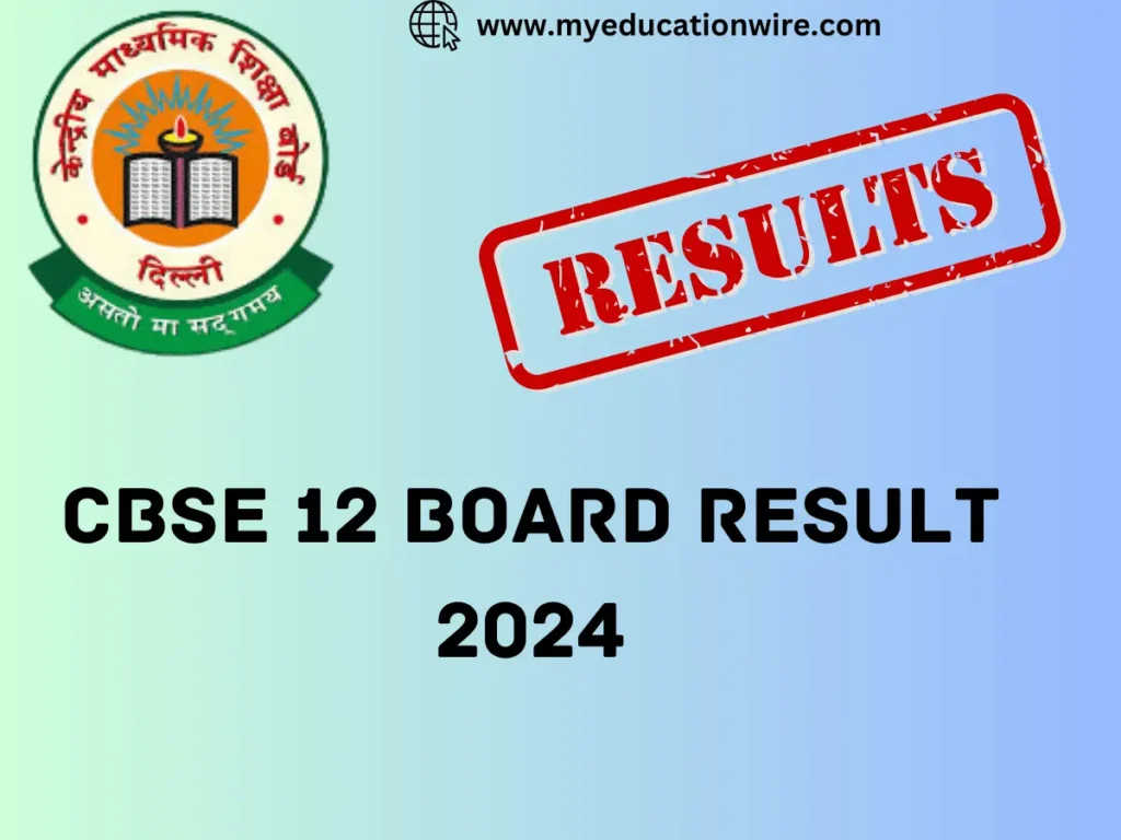 CBSE 12 Board Result