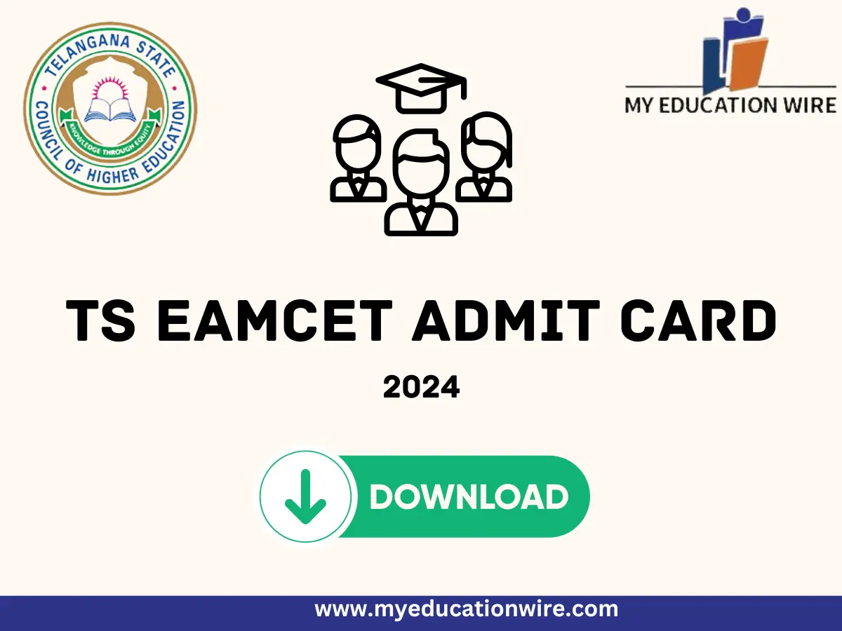 TS EAMCET Admit Card 2024 Out Download your Hall Ticket