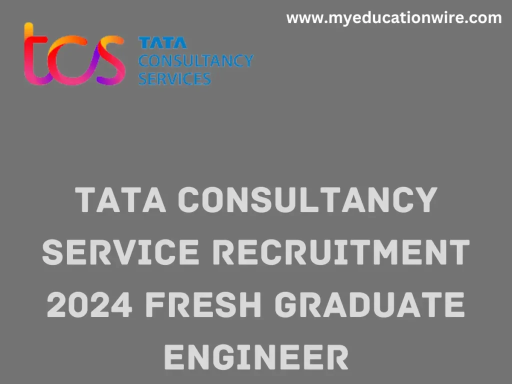 tata Consultancy Service Recruitment