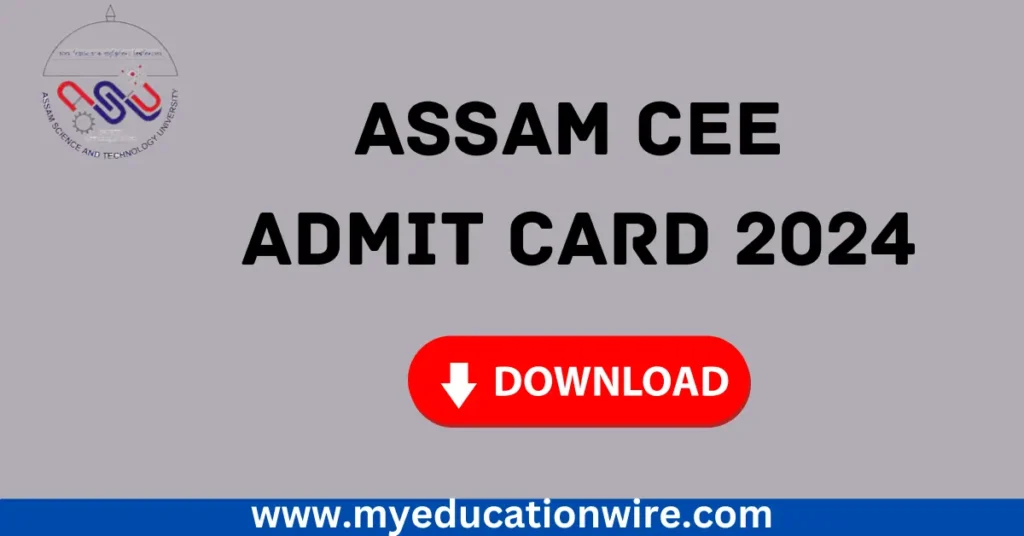 ASSAM CEE Admit Card