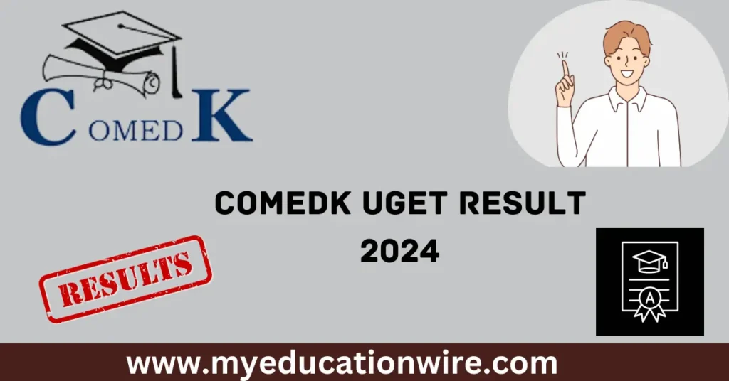 COMEDK UGET Result