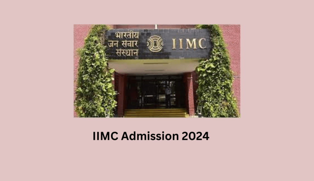 IIMC admission 2024