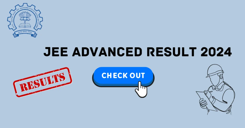 JEE Advanced Result 2024