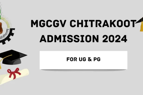 MGCGV Chitrakoot Admission 2024