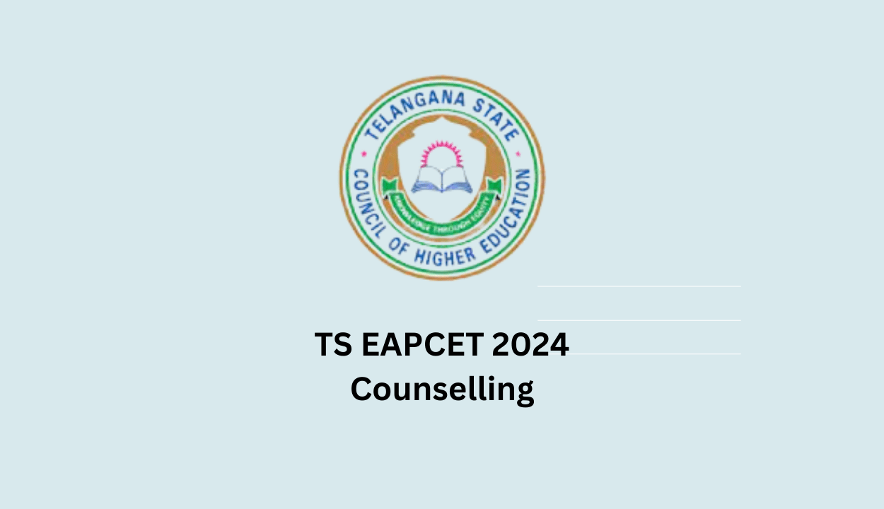 TS EAPCET 2024 Counselling