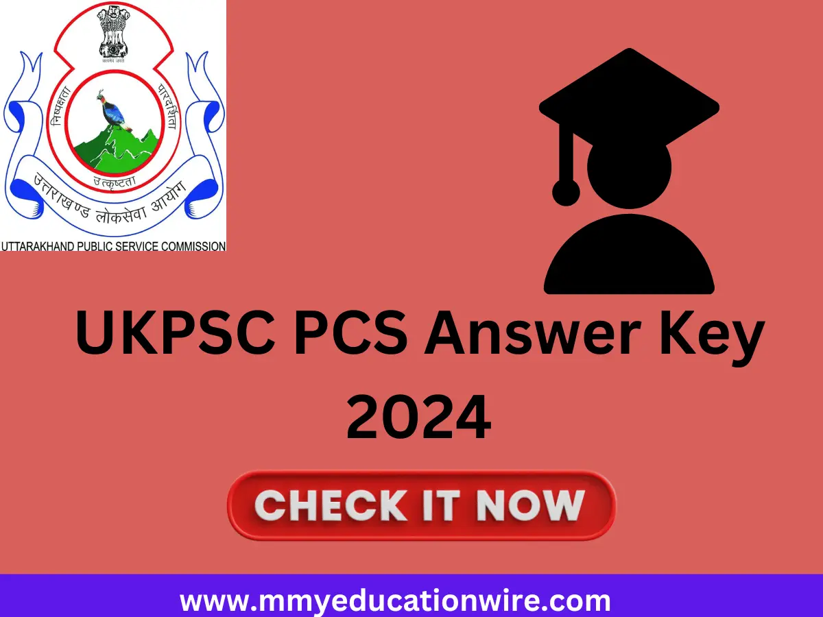 UKPSC PCS Answer Key 2024 Check Release Date