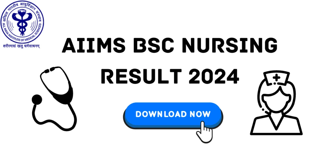 AIIMS BSc Nursing Result 2024