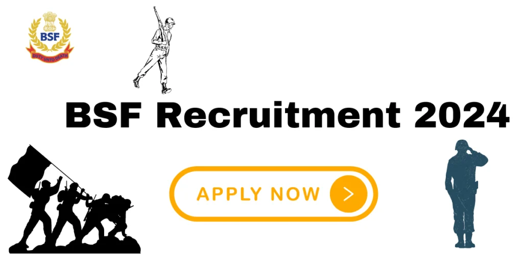 BSF Recruitment 2024