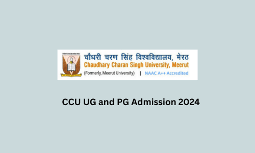 CCU UG and PG Admission 2024