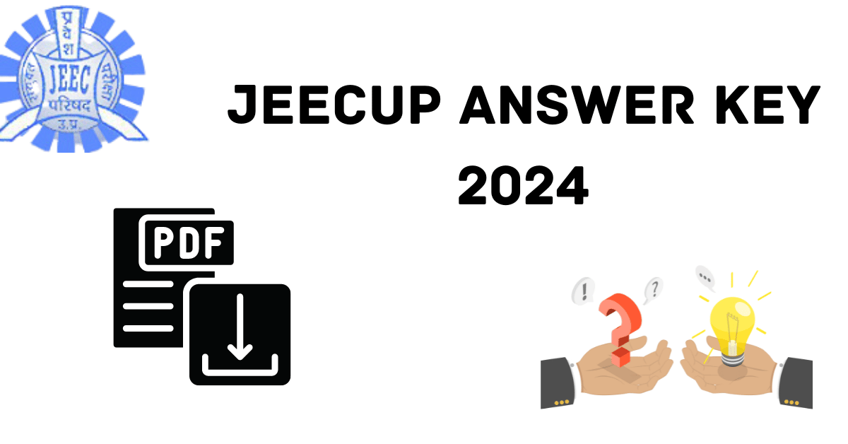 JEECUP Answer Key 2024: Know The Steps To Download Response Sheet