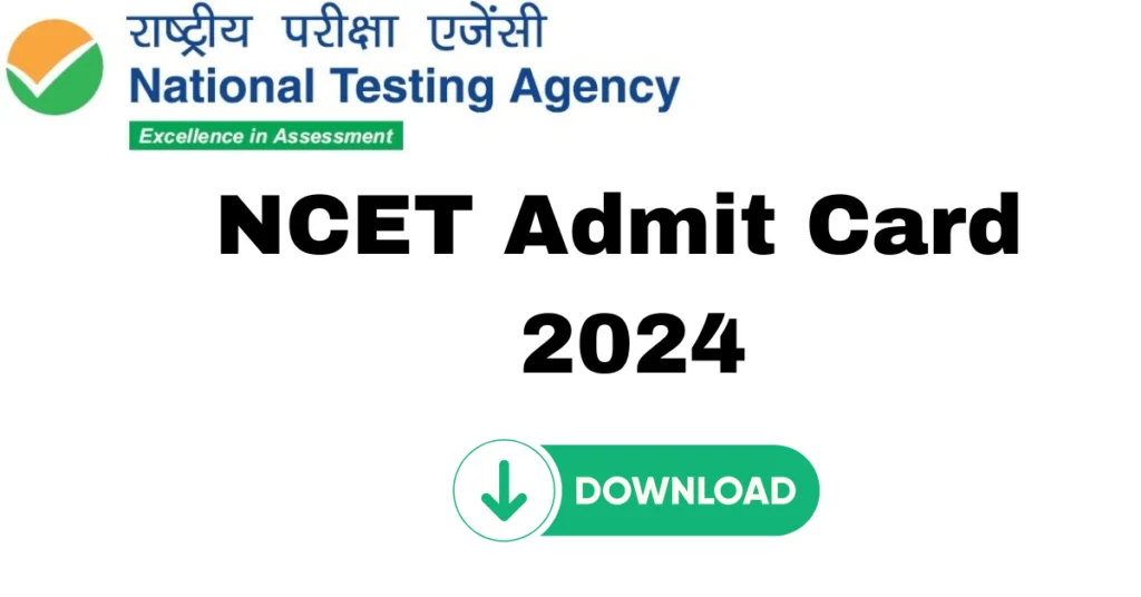 NCET Admit Card