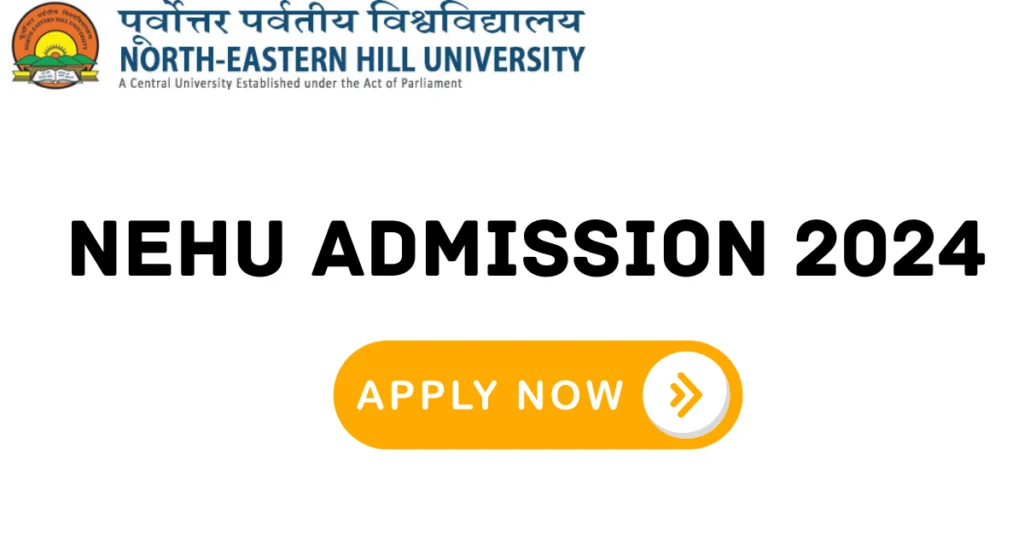 NEHU Admission 2024