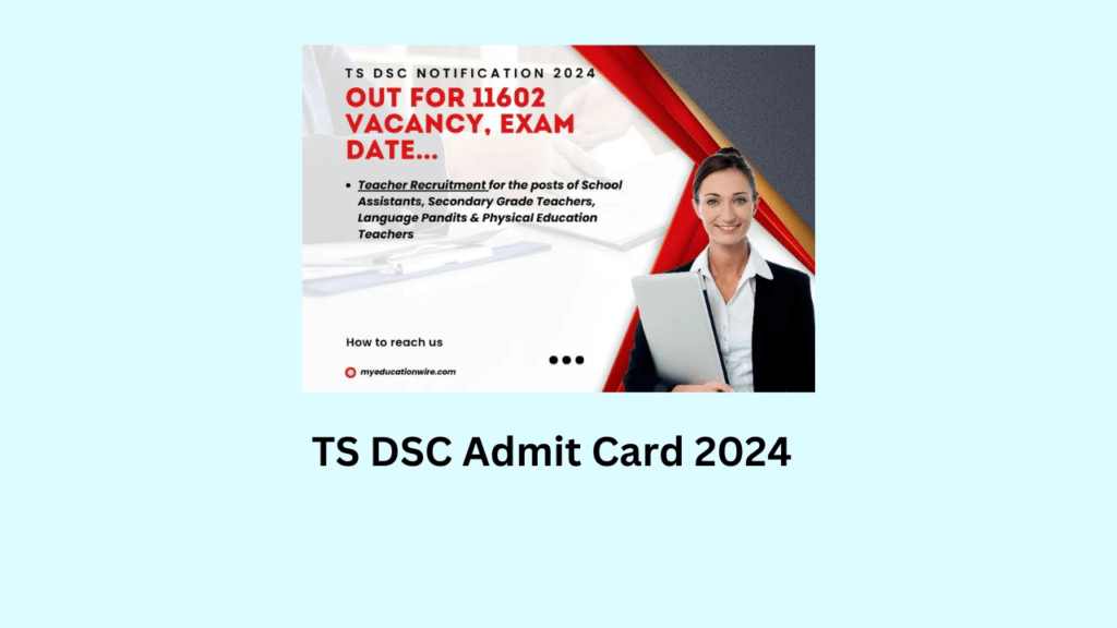 TS DSC Admit Card 2024