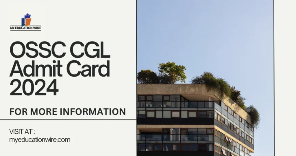 OSSC CGL Admit Card