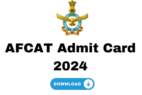 AFCAT Admit Card 2024