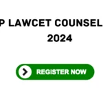 AP LAWCET COUNSELLING 2024: Check Dates, Seat Allotment, Apply Process