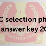 SSC Selection Phase 12 Answer Key 2024: Check Steps to Download Response Sheet