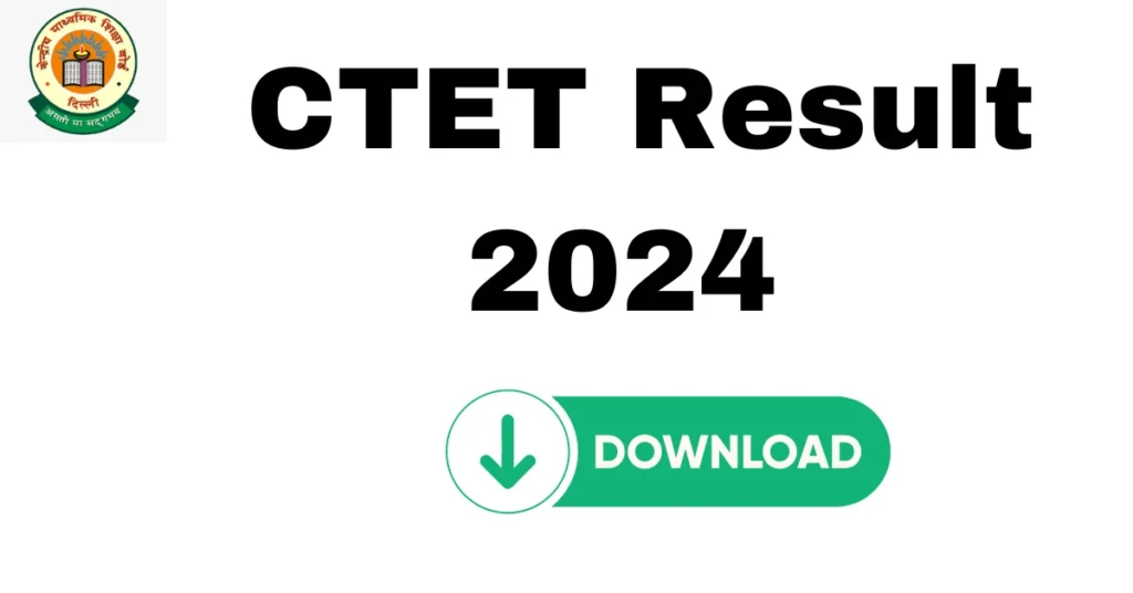 CTET Result 2024