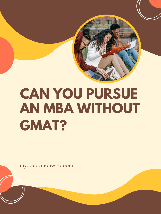 MBA Without GMAT?