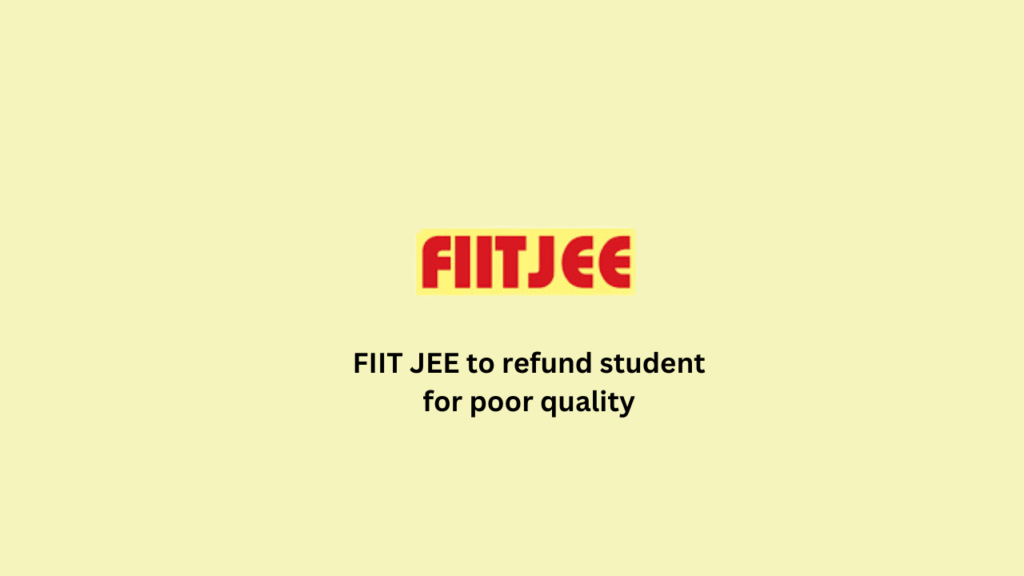 FIIT JEE to refund student