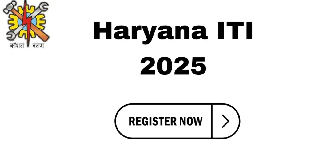 Haryana ITI 2025