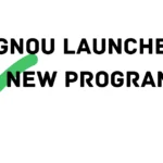 IGNOU Launches New 13 Programm