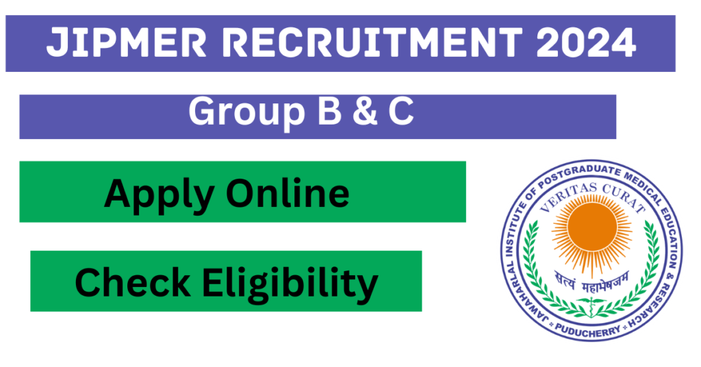 Jipmer Recruitment 2024