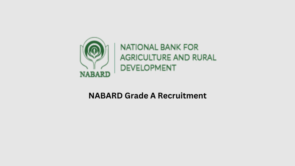 NABARD Grade A Recruitment