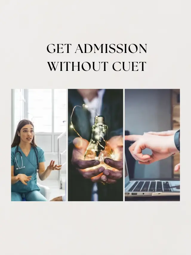 get admission without cuet