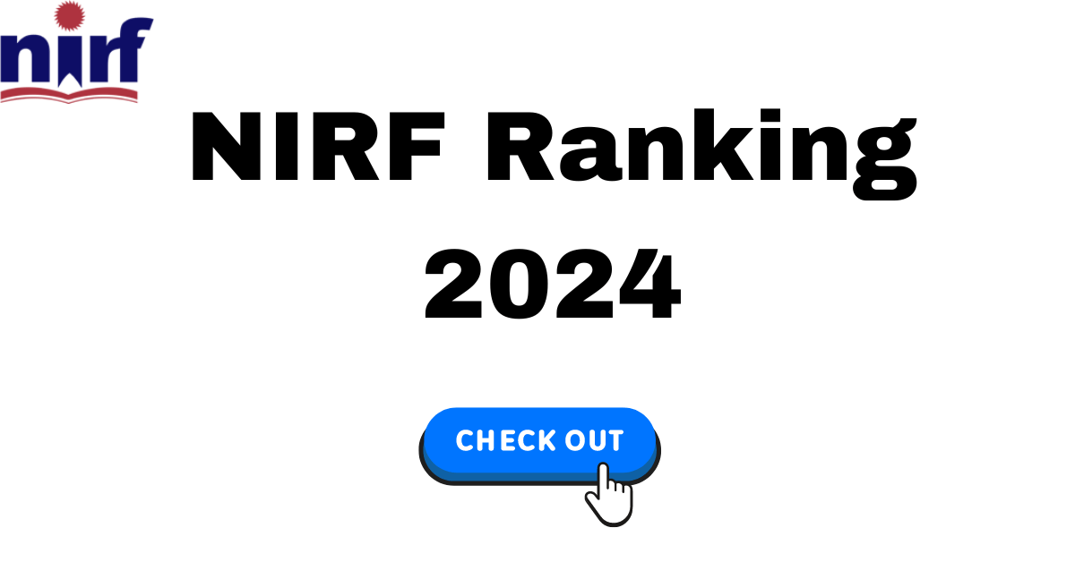 NIRF Ranking 2024 Top Colleges List, Release Date