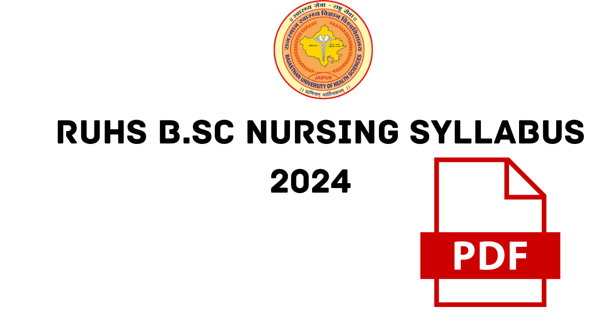 RUHS B.Sc Nursing Syllabus 2024