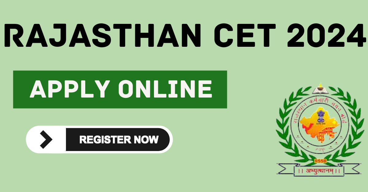 Rajasthan CET 2024