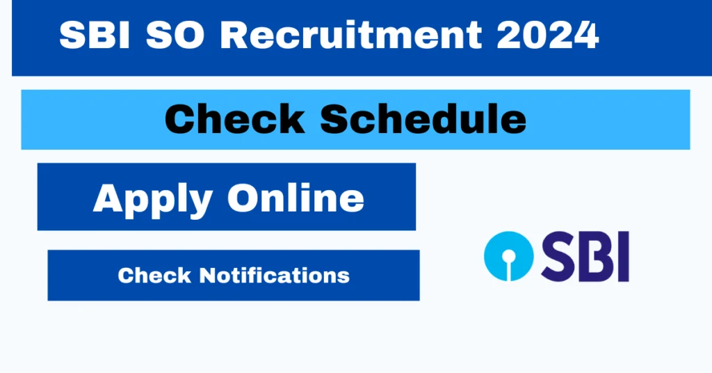 SBI SO Recruitment 2024