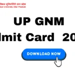 ABVMU UP GNM Admit Card 2024: Check Steps to Download Admit Card