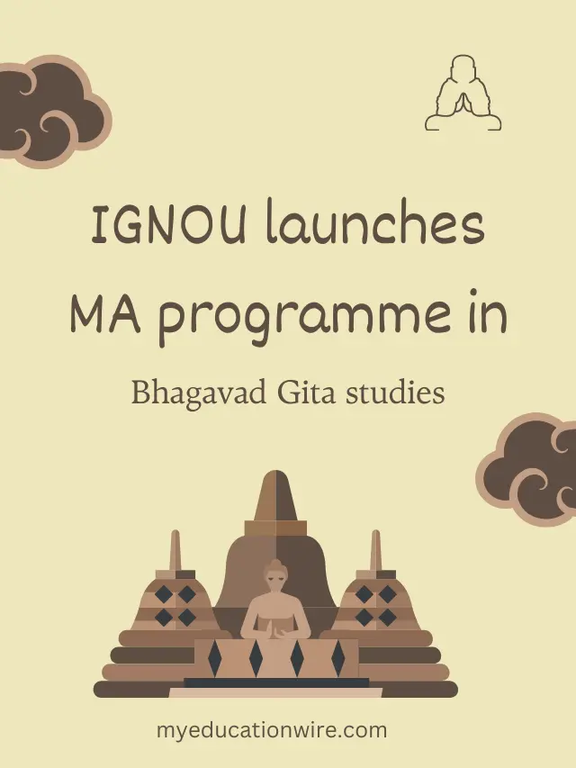IGNOU launches MA programme in Bhagavad Gita studies