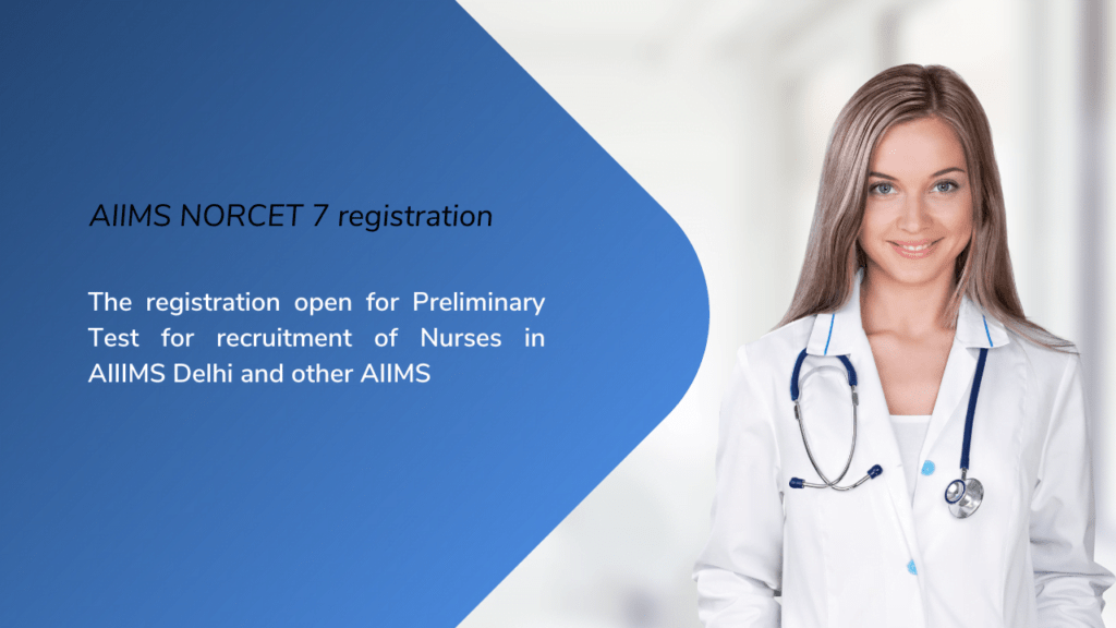 AIIMS NORCET 7 registration