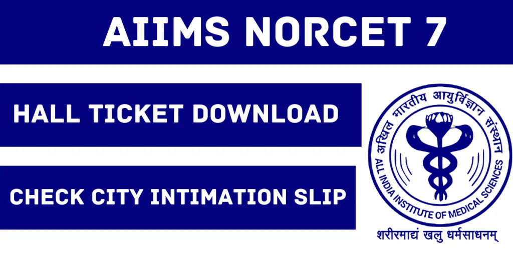 AIIMS Norcet 7