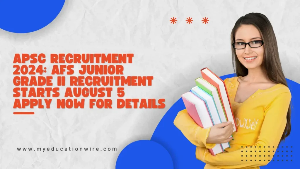 APSC recruitment 2024