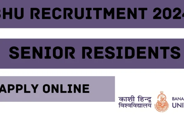 BHU Recruitment 2024