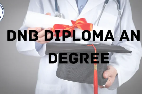 DNB Diploma and Degree