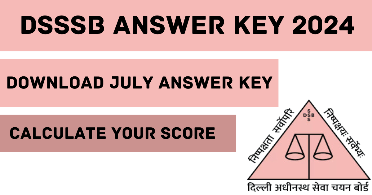 DSSSB Answer Key