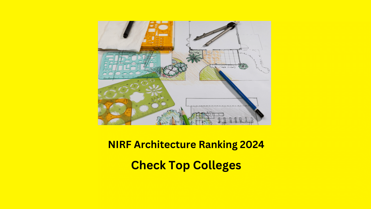 NIRF Architecture Ranking 2024